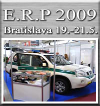 E+R+P 5.ronk Medzinrodnho  pecializovanho  vetrhu zabezpeovacej, bezpenostnej a policajnej techniky, techniky na ochranu hranc a coln slubu, hasiskch a zchrannch systmov. 19-21.5.2009