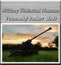 Pohronský Ruskov - Military historical museum
